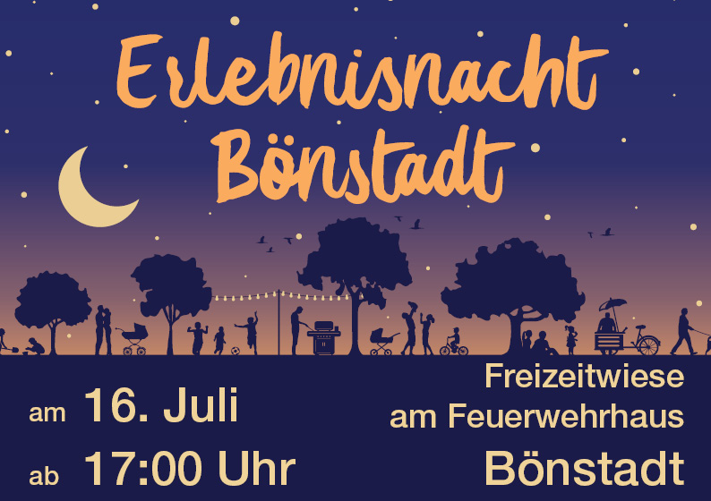 Erlebnisnacht Bönstadt am 16.07.2022